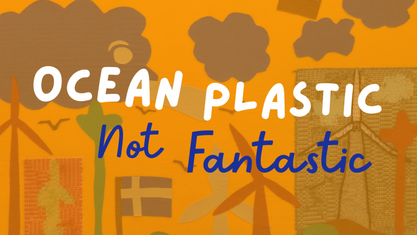 Ocean Plastic Not Fantastic: COP26 Banners